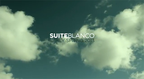 SuiteBlanco Early Spring 2013